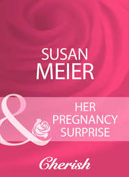 бесплатно читать книгу Her Pregnancy Surprise автора SUSAN MEIER