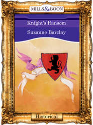 бесплатно читать книгу Knight's Ransom автора Suzanne Barclay