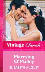 бесплатно читать книгу Marrying O'malley автора Elizabeth August