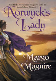 бесплатно читать книгу Norwyck's Lady автора Margo Maguire