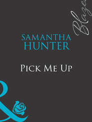 бесплатно читать книгу Pick Me Up автора Samantha Hunter