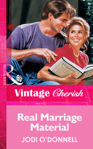 бесплатно читать книгу Real Marriage Material автора Jodi O'Donnell