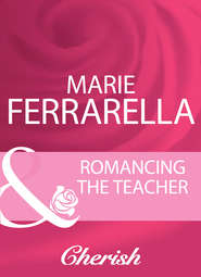 бесплатно читать книгу Romancing The Teacher автора Marie Ferrarella