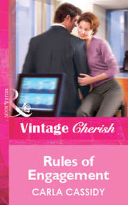 бесплатно читать книгу Rules of Engagement автора Carla Cassidy