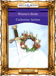 бесплатно читать книгу Winter's Bride автора Catherine Archer
