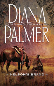 бесплатно читать книгу Nelson's Brand автора Diana Palmer