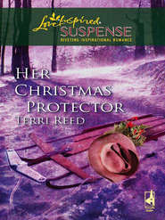 бесплатно читать книгу Her Christmas Protector автора Terri Reed