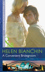 бесплатно читать книгу A Convenient Bridegroom автора HELEN BIANCHIN