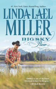 бесплатно читать книгу Big Sky River автора Linda Miller