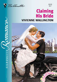 бесплатно читать книгу Claiming His Bride автора Vivienne Wallington