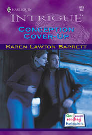бесплатно читать книгу Conception Cover-Up автора Karen Barrett