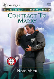 бесплатно читать книгу Contract To Marry автора Nicola Marsh