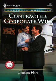 бесплатно читать книгу Contracted: Corporate Wife автора Jessica Hart