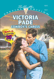 бесплатно читать книгу Cowboy's Caress автора Victoria Pade