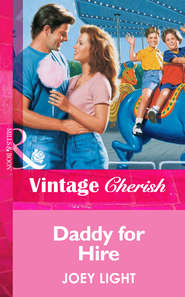 бесплатно читать книгу Daddy For Hire автора Joey Light