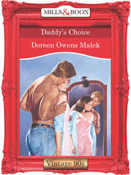бесплатно читать книгу Daddy's Choice автора Doreen Malek