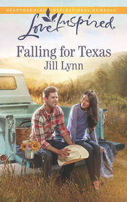бесплатно читать книгу Falling for Texas автора Jill Lynn
