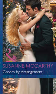 бесплатно читать книгу Groom By Arrangement автора SUSANNE MCCARTHY