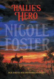 бесплатно читать книгу Hallie's Hero автора Nicole Foster