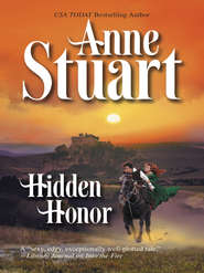 бесплатно читать книгу Hidden Honor автора Anne Stuart