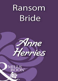 бесплатно читать книгу Ransom Bride автора Anne Herries