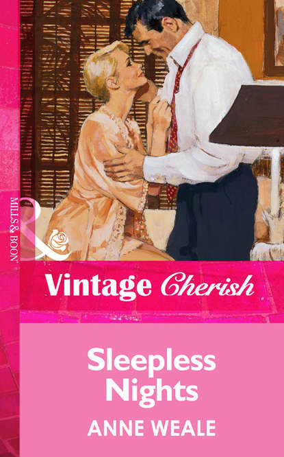 бесплатно читать книгу Sleepless Nights автора ANNE WEALE