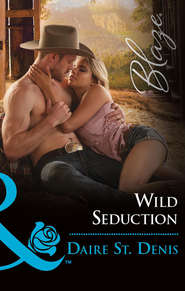 бесплатно читать книгу Wild Seduction автора Daire Denis