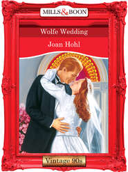 бесплатно читать книгу Wolfe Wedding автора Joan Hohl