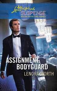 бесплатно читать книгу Assignment: Bodyguard автора Lenora Worth