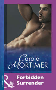 бесплатно читать книгу Forbidden Surrender автора Кэрол Мортимер