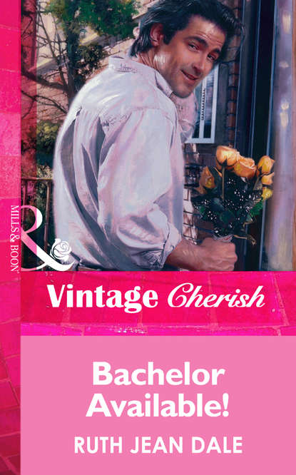 бесплатно читать книгу Bachelor Available! автора Ruth Dale