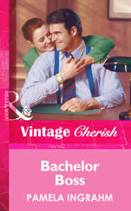 бесплатно читать книгу Bachelor Boss автора Pamela Ingrahm