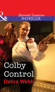 бесплатно читать книгу Colby Control автора Debra Webb