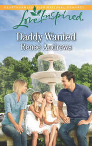 бесплатно читать книгу Daddy Wanted автора Renee Andrews
