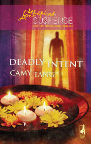 бесплатно читать книгу Deadly Intent автора Camy Tang