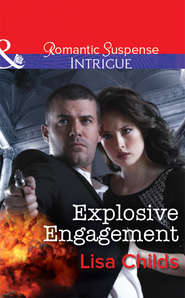 бесплатно читать книгу Explosive Engagement автора Lisa Childs