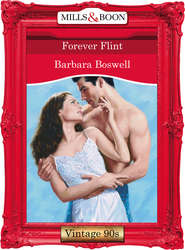 бесплатно читать книгу Forever Flint автора Barbara Boswell