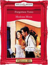 бесплатно читать книгу Forgotten Vows автора Modean Moon