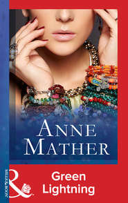 бесплатно читать книгу Green Lightning автора Anne Mather