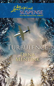 бесплатно читать книгу Turbulence автора Dana Mentink