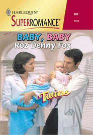 бесплатно читать книгу Baby, Baby автора Roz Fox