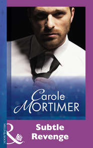 бесплатно читать книгу Subtle Revenge автора Кэрол Мортимер
