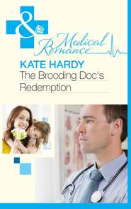 бесплатно читать книгу The Brooding Doc's Redemption автора Kate Hardy