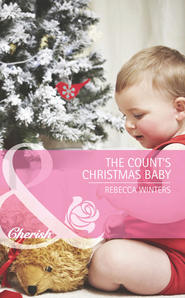 бесплатно читать книгу The Count's Christmas Baby автора Rebecca Winters