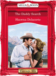 бесплатно читать книгу The Daddy Search автора Shawna Delacorte