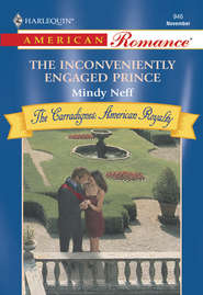 бесплатно читать книгу The Inconveniently Engaged Prince автора Mindy Neff