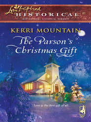 бесплатно читать книгу The Parson's Christmas Gift автора Kerri Mountain