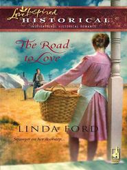 бесплатно читать книгу The Road to Love автора Linda Ford