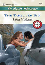 бесплатно читать книгу The Takeover Bid автора Leigh Michaels