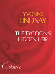 бесплатно читать книгу The Tycoon's Hidden Heir автора Yvonne Lindsay